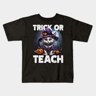 Cute Cat Trick or Teach, Halloween Witch Costume, Teacher Gift, Pumpkin, Spooky Night Kids T-Shirt